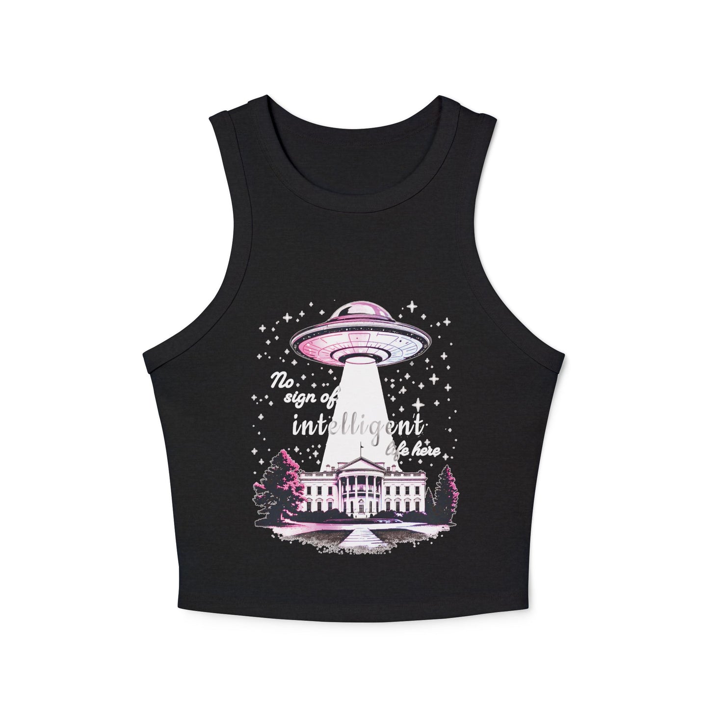 Tank Top - No Sign of Intelligent Life Here Political Humor