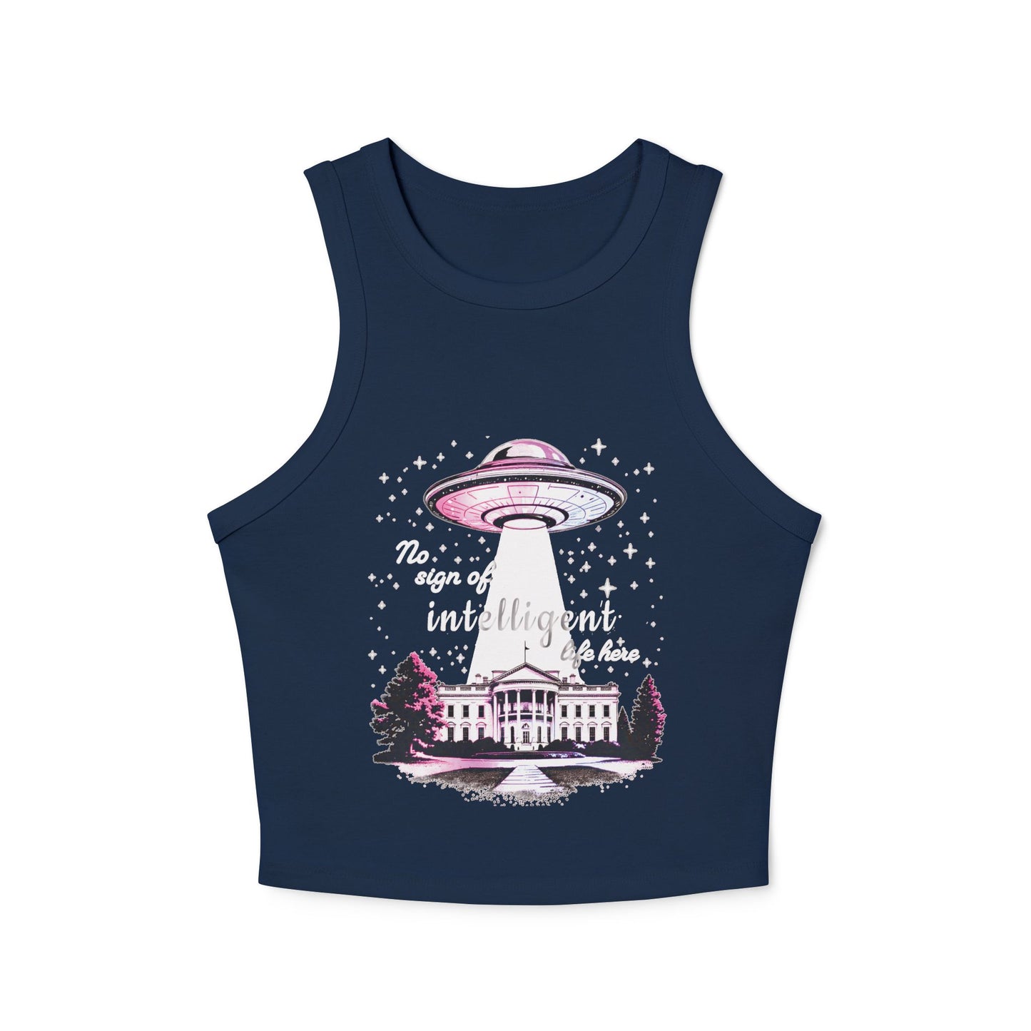 Tank Top - No Sign of Intelligent Life Here Political Humor