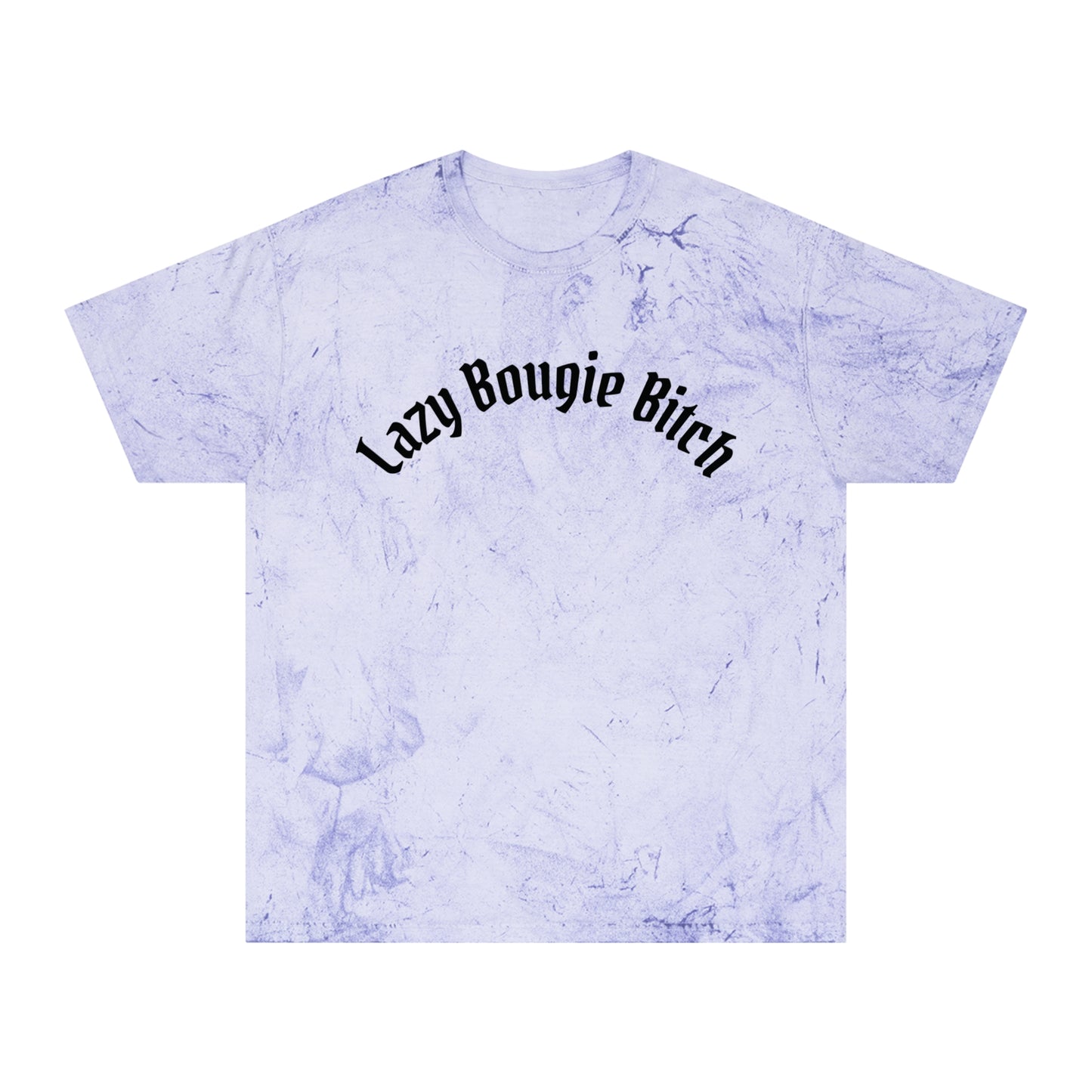Lazy Bougie Bitch Color Blast T-Shirt, Trendy Graphic Tee