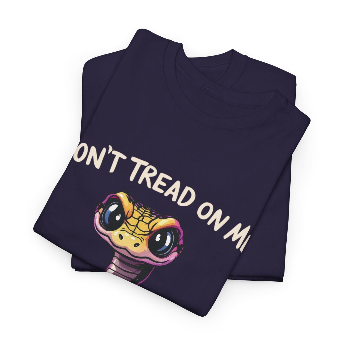 Don’t Tread on Me Political Humor T-shirt