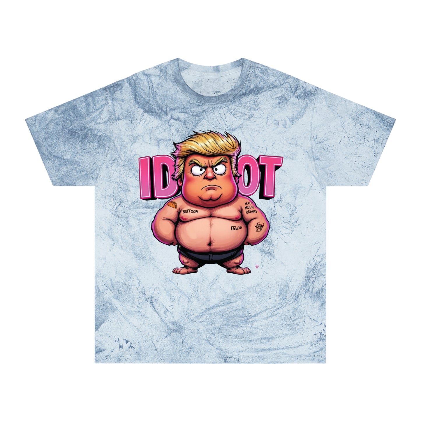 'Idiot' Color Blast Comfort Colors Political Humor Graphic Tee