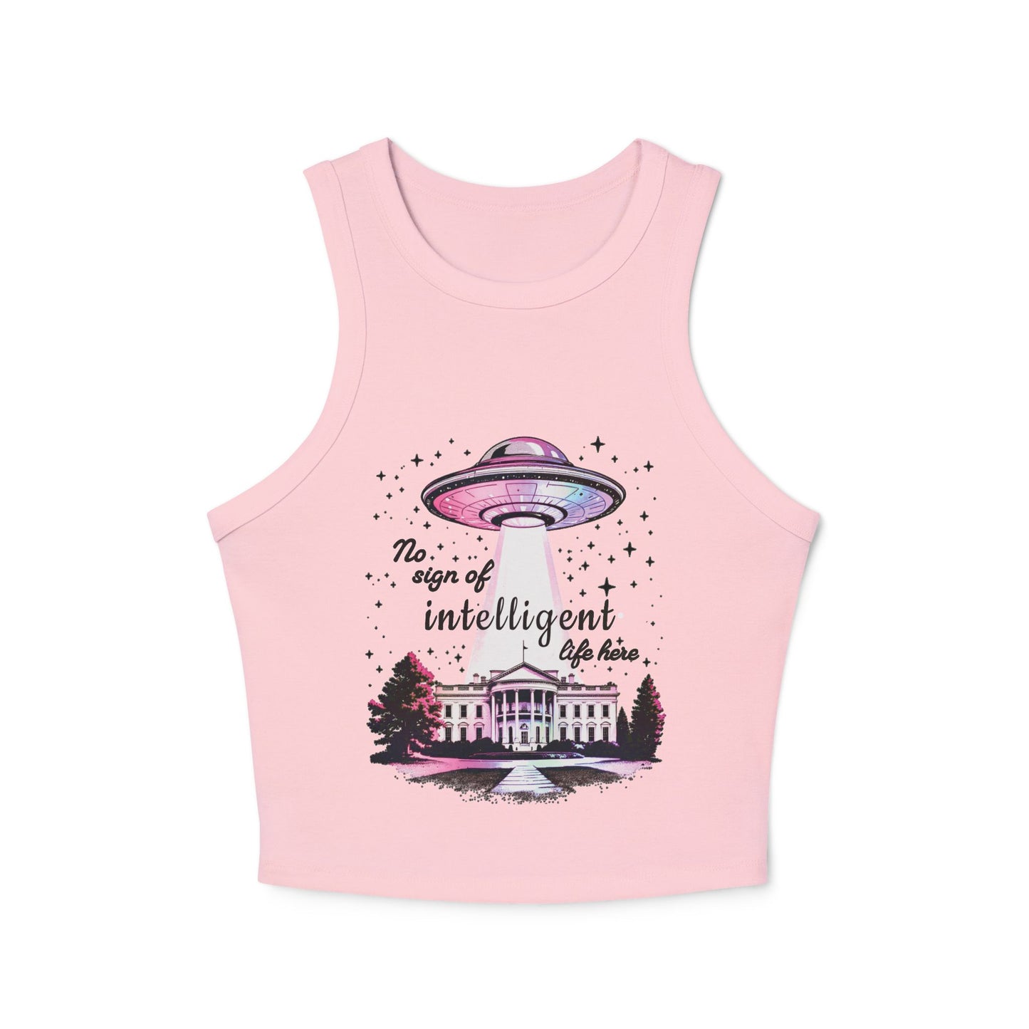Tank Top - No Sign of Intelligent Life Here Political Humor