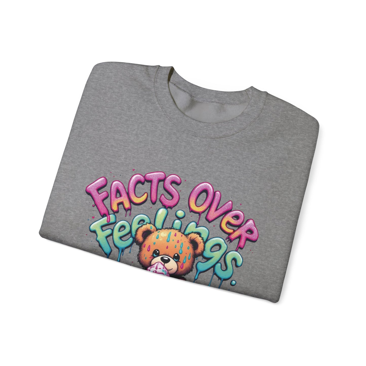 Facts over Feelings Teddy Bear Graphic Unisex Crewneck Sweatshirt
