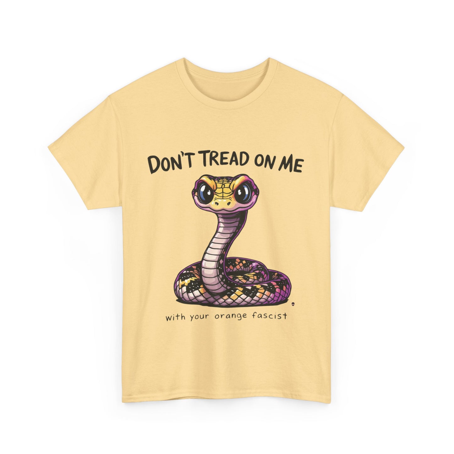 Don’t Tread on Me Political Humor T-shirt