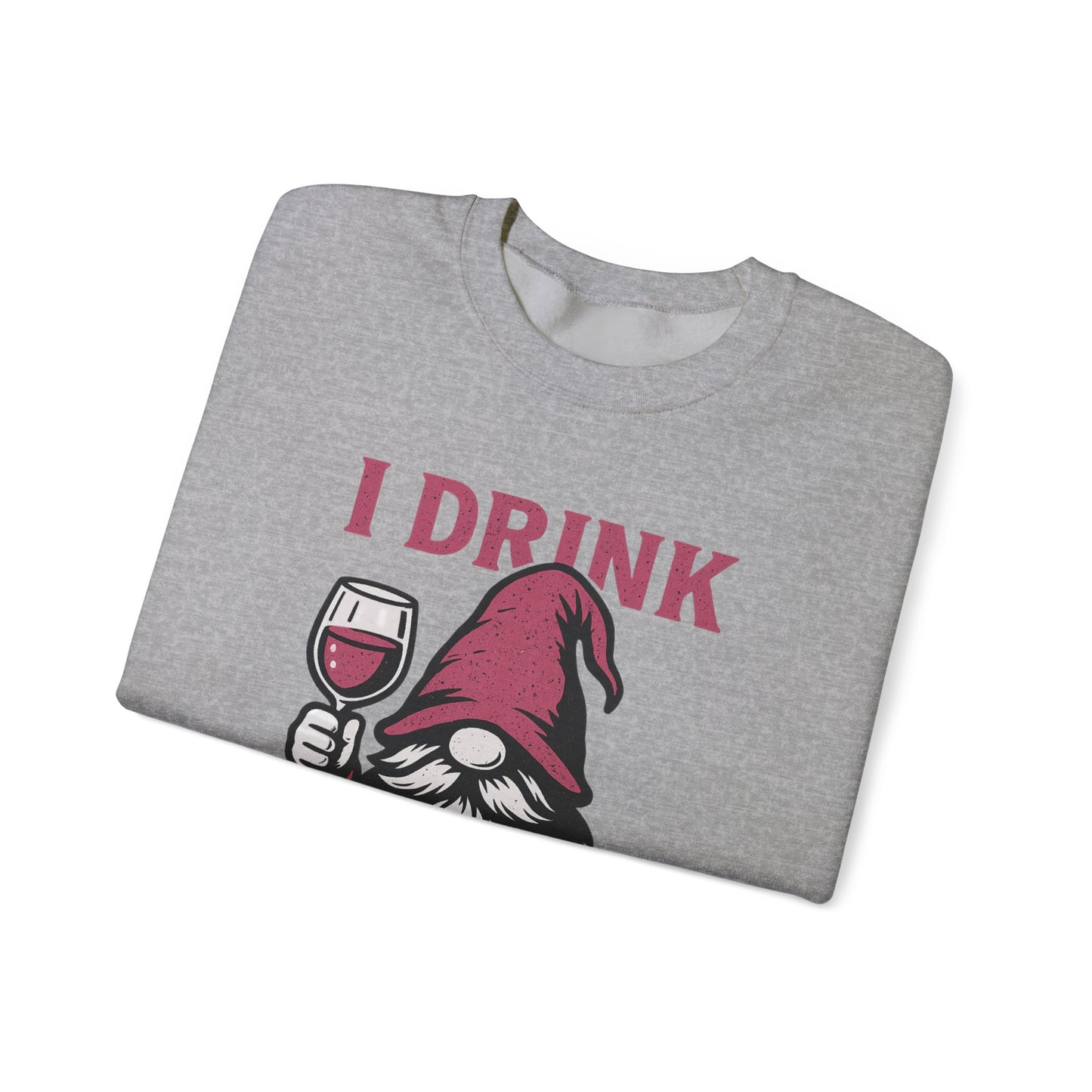 ‘I Drink and I Gnome Things’ Gnome Cryptid Humor Unisex Heavy Blend™ Crewneck Sweatshirt