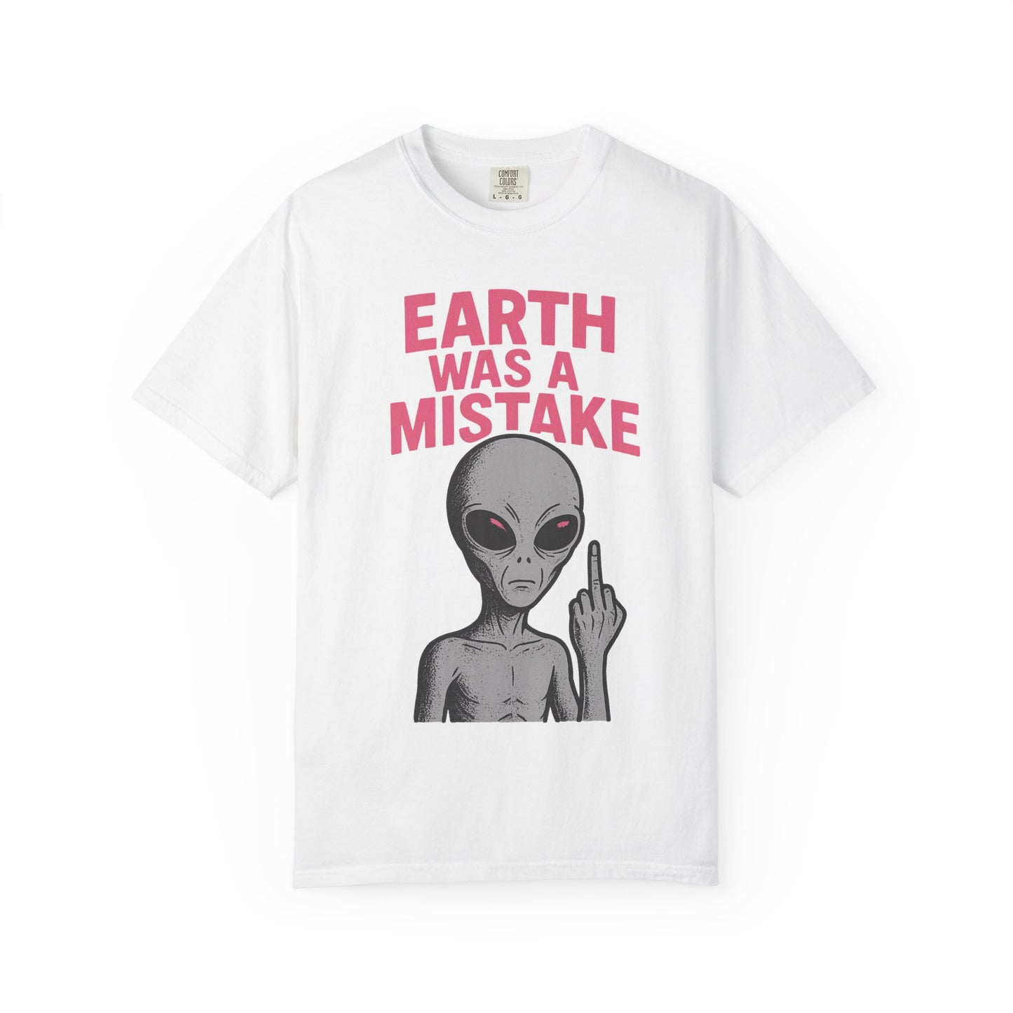 Earth was a Mistake Unisex T-shirt