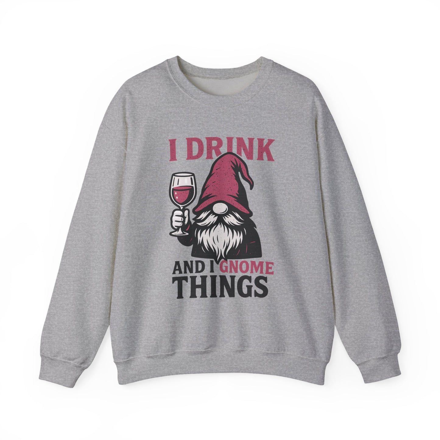 ‘I Drink and I Gnome Things’ Gnome Cryptid Humor Unisex Heavy Blend™ Crewneck Sweatshirt
