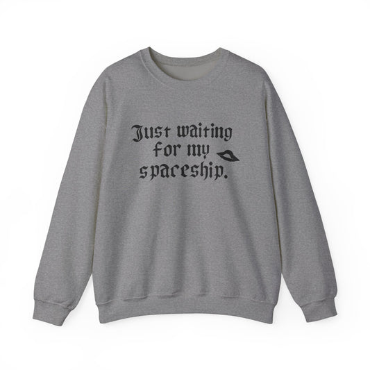 Just Waiting for my Spaceship Space-Themed Unisex Sweatshirt