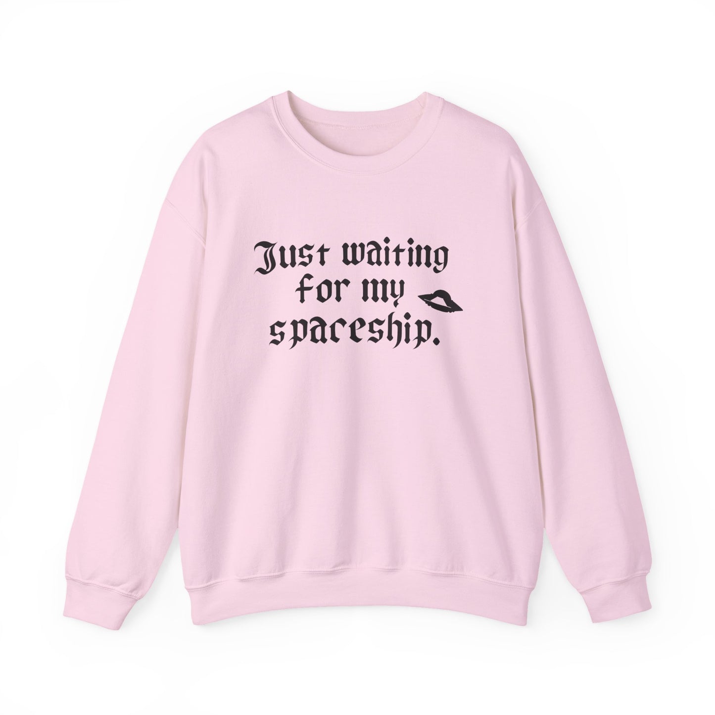 Just Waiting for my Spaceship Space-Themed Unisex Sweatshirt