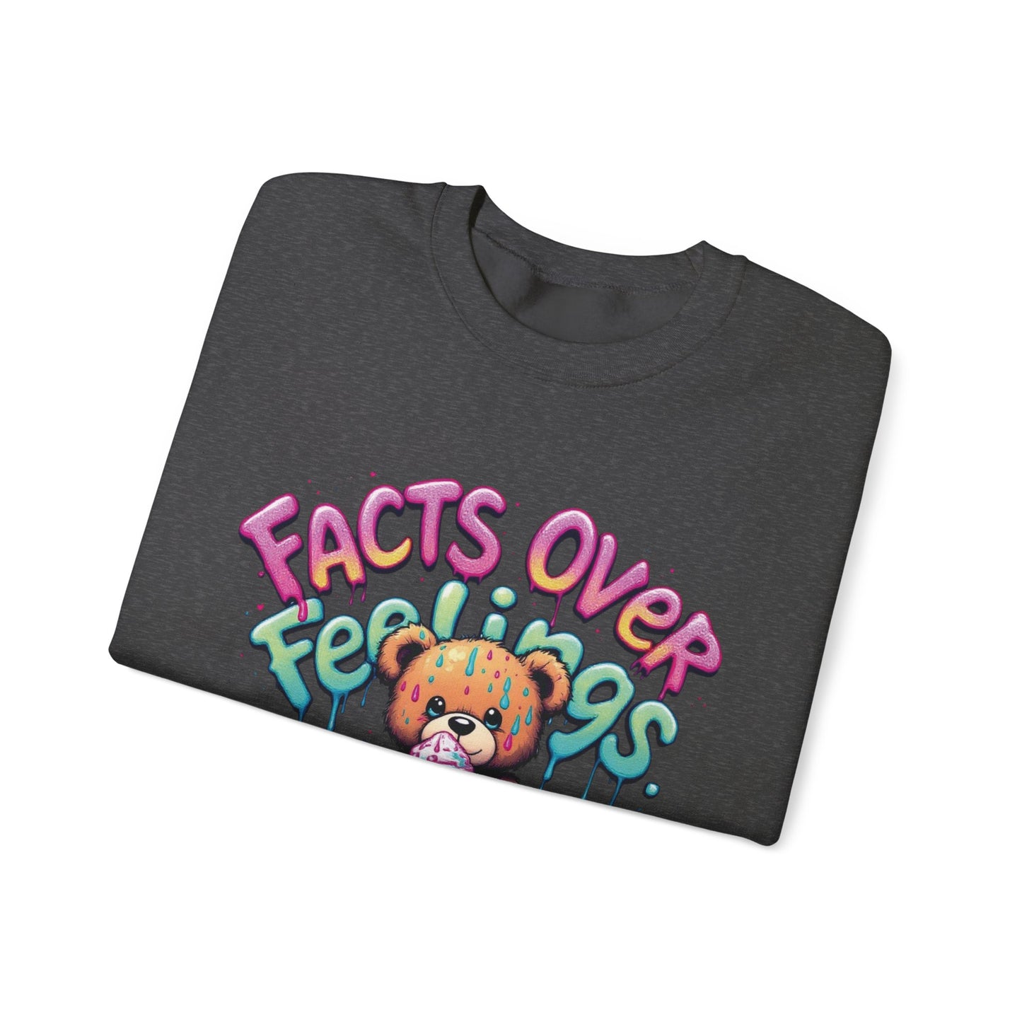 Facts over Feelings Teddy Bear Graphic Unisex Crewneck Sweatshirt