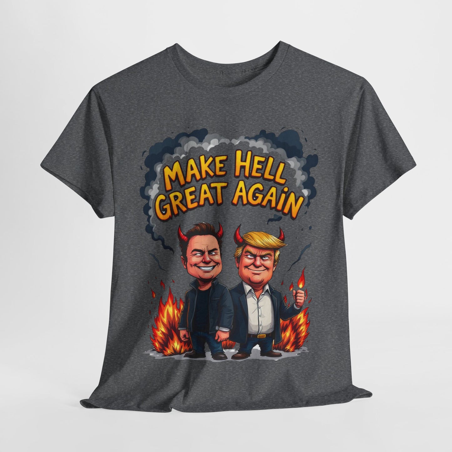 Make Hell Great Again Unisex Heavy Cotton Tee