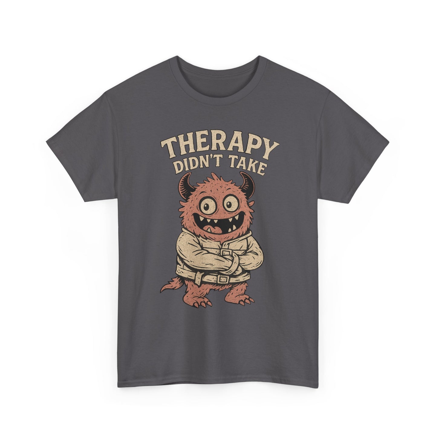 Humorous Therapy Monster Design Unisex Heavy Cotton Tee