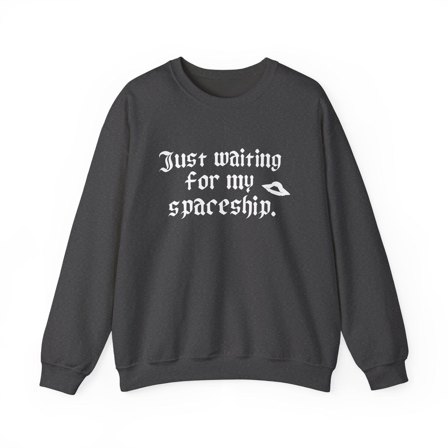 Just Waiting for my Spaceship Space-Themed Unisex Sweatshirt