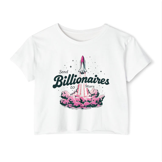 Send Billionaires to Mars Rocket Design Festival Crop Top