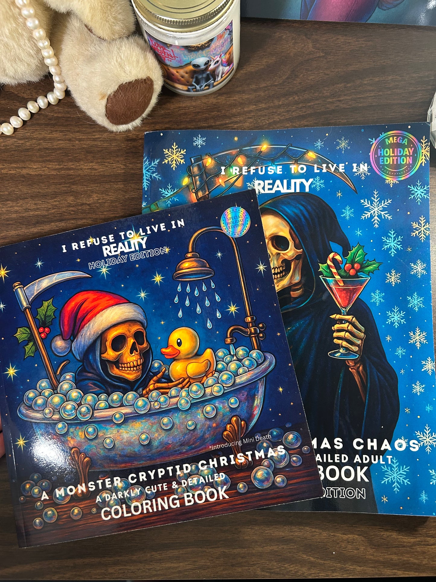 I Refuse to Live in Reality Holiday Editions