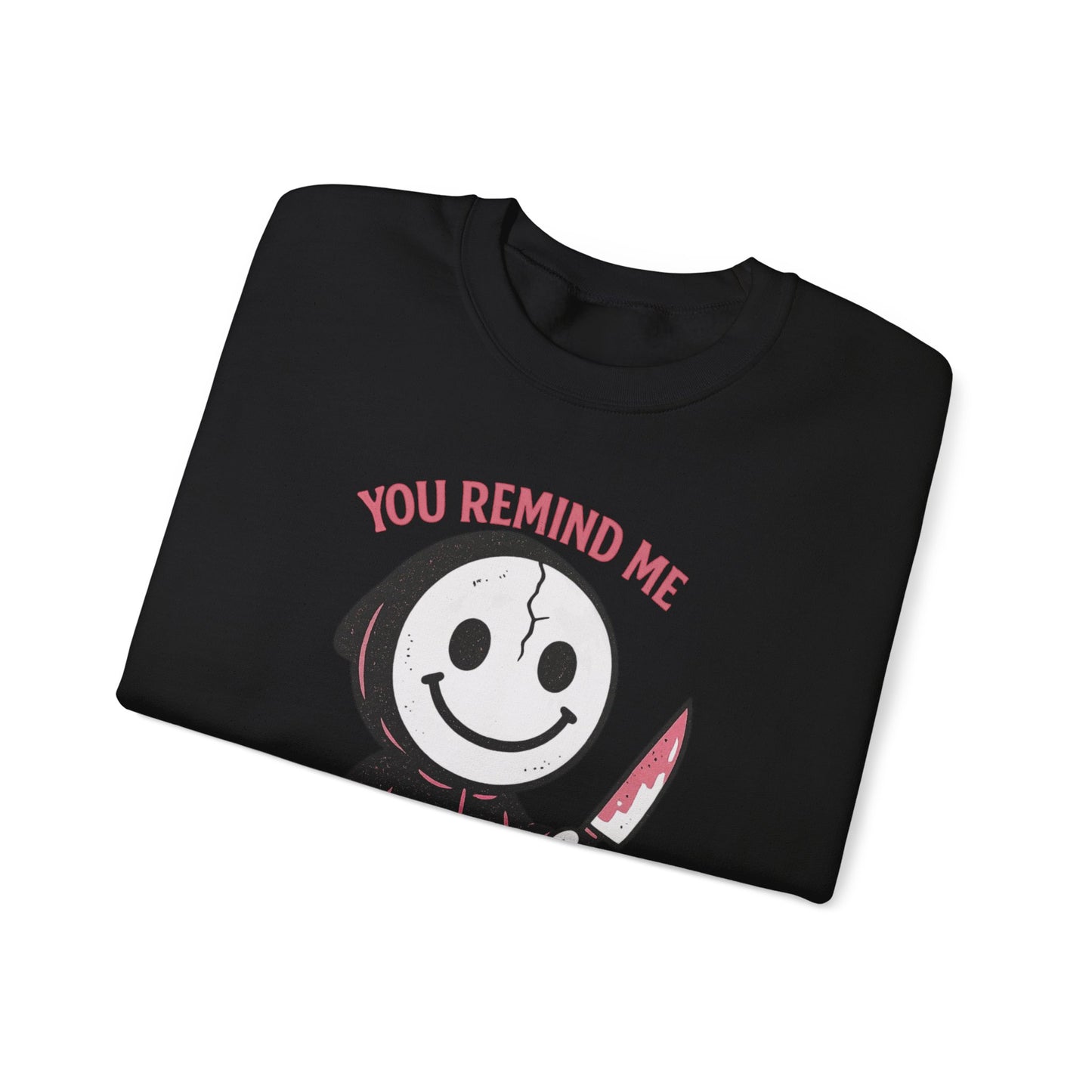 ‘You Remind Me that I’m Psycho’ Hoodie Face Crewneck Sweatshirt | Spooky Cute Valentine’s Day Pullover | Funny Horror Love Graphic