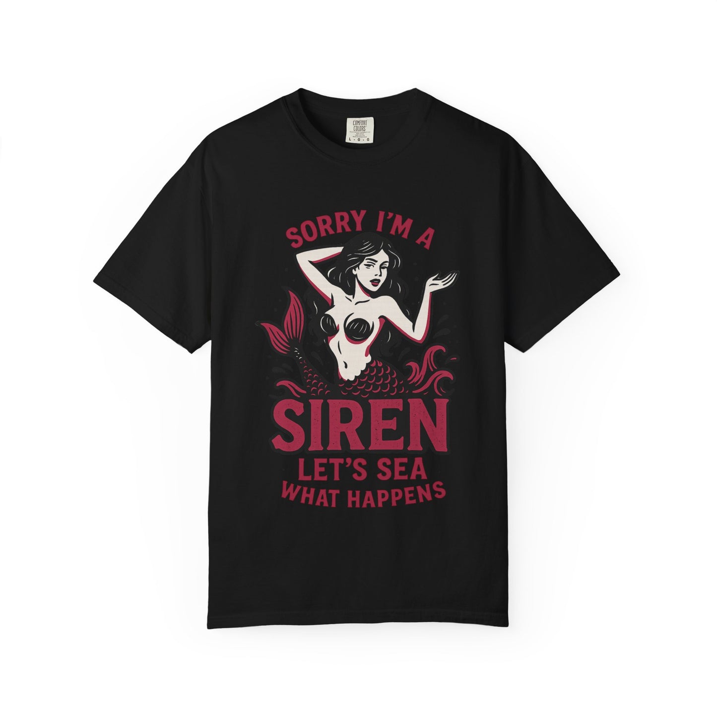 Siren Mermaid Humor Unisex T-shirt